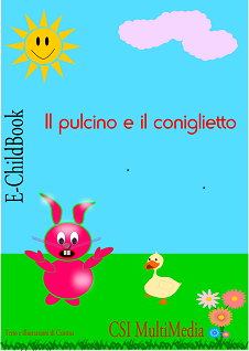Copertina E-ChildBook: il pulcino e il coniglietto